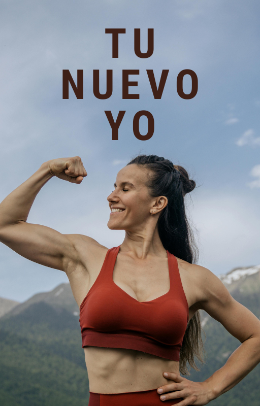 TU NUEVO YO - Transformá tu cuerpo y tu mente